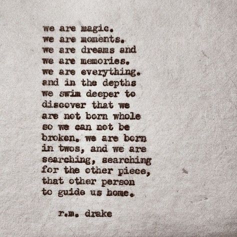 Drake Love Quotes, R M Drake Quotes, Rm Drake Quotes, Robert M Drake, Rm Drake, Drake Quotes, Most Beautiful Words, Charles Bukowski, I Love You All