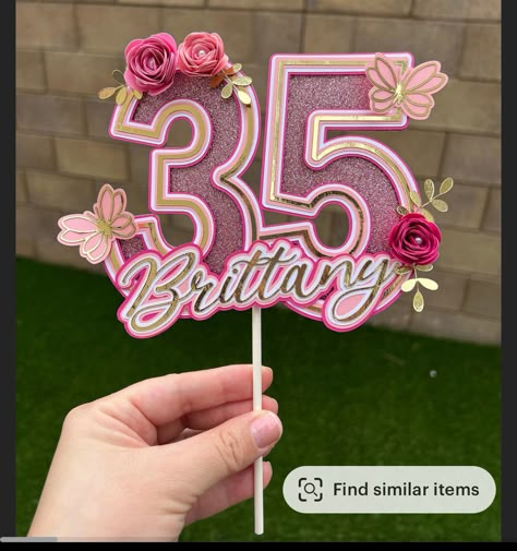 Birthday Cake Toppers Cricut, Birthday Cake Topper Ideas, Cricut Cake Topper Diy, Cake Topper Flowers, Number Topper, 30 Cake Topper, Cake Topper Number, 3d Birthday Cake, Topper Floral