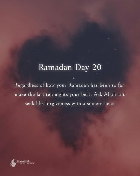 Islamic Quotes ❤ on Instagram: “Ramadan Day 20❤ . . . . . Like comment & share. . . Follow @almuslimah__ for more Islamic reminders. . . Dm for credit/removal. . . Source…” Ramzan Day 20 Quotes, Ramadan Day 20 Quotes, Day 20 Ramadan, Ramadan Day 20, Ramzan Wishes, Ramadan Prayer, Ramadan Images, Wishes For Sister, Trying To Be Happy