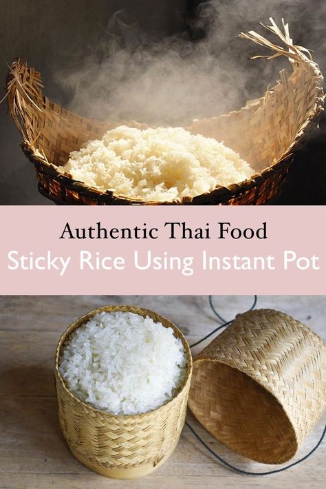 Learn how to make sticky rice in the instant pot. Instant Pot Sticky Rice can carefully be made if you follow these instructions. #stickyrice #sweetrice Mango Sticky Rice Recipe Instant Pot, Sticky Rice Instant Pot, Rice Recipe Instant Pot, Make Sticky Rice, Sticky Rice Thai, Asian Potluck, Lao Recipes, Mango Sticky Rice Recipe, Chinese Sticky Rice