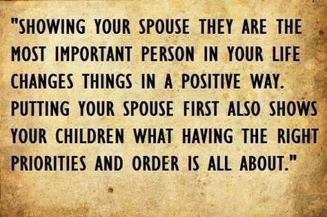 Putting your spouse first... Mother Daughter Quotes, Life Quotes Love, Daughter Quotes, Marriage Relationship, Love My Husband, Marriage Tips, Marriage And Family, Marriage Quotes, Happy Marriage