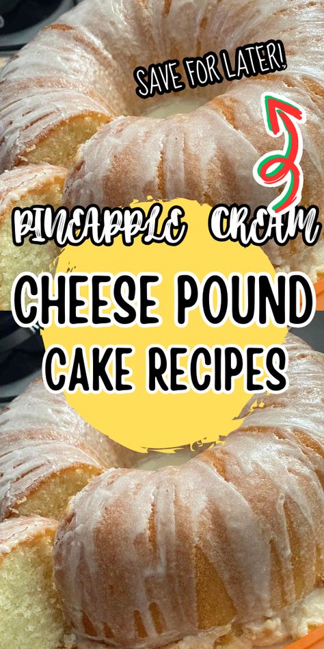 PINEAPPLE CREAM CHEESE POUND CAKE Cream Cheese Pound Cake Recipes, Cream Cheese Pound Cake Recipe Moist, Pineapple Cream Cake Recipe, Pineapple Pound Cake Recipe, Pineapple Cream Cheese Pound Cake, Flavored Pound Cake, Pineapple And Cream Cheese, Pineapple Bundt Cake, Cream Cheese Desserts Easy