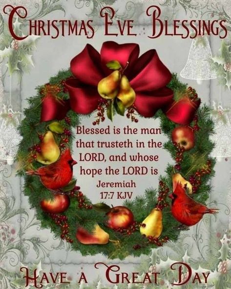 Christmas Eve Blessings quotes christmas christmas eve christmas eve blessings Christmas Eve Blessings Quotes, Christmas Eve Blessings, Christmas Eve Images, December Blessings, Merry Christmas Eve Quotes, Christmas Eve Quotes, Christmas Greetings Quotes, Christmas Greetings Messages, Good Morning Christmas