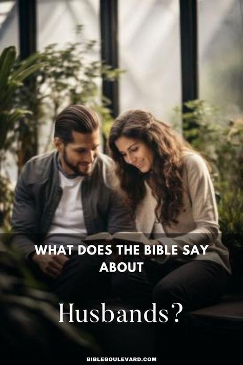 What Does the Bible Say About Husbands? Respect In Marriage, Disrespectful Husband, Loving Marriage, Male Friends, Married Women, Best Bible Verses, Bible Says, Bible Notes, Mutual Respect