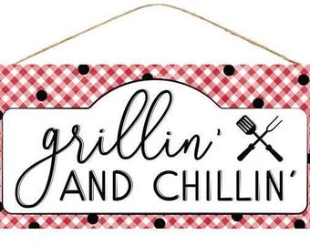 Decoexchange Ribbon | Etsy Grillin And Chillin Sign, Plaid Sign, Grill Sign, Bbq Signs, Backyard Barbeque, Happy Halloween Signs, Watermelon Decor, Center Signs, Summer Patio