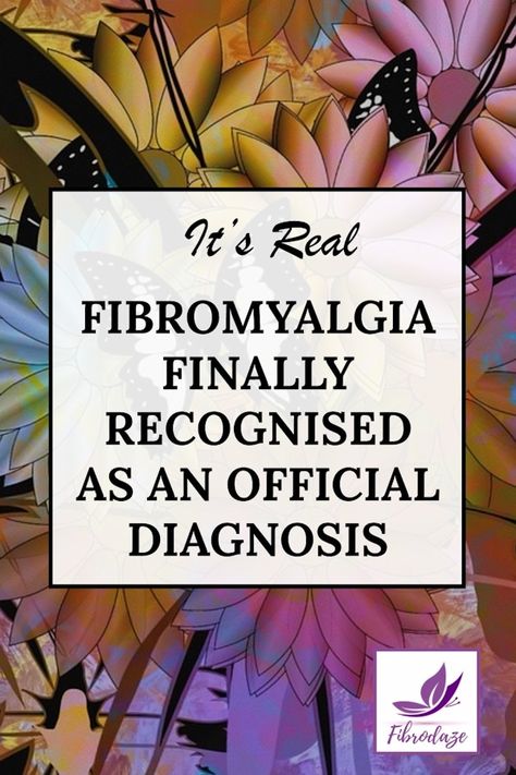 Fibromyalgia Is Real - It's Official! - Fibromiologia Treatments, Fibromiologia Symptoms, Fatigue Syndrome, Medical Coding, Body Pain, Chronic Disease, Medical Information, Chronic Fatigue, Health Conditions