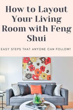 Feng Shui Living Room Layout Tips and Guides. Easy Steps That Anyone Can Follow! #fengshui #livingroom #homedecor Feng Shui Living Room Layout Furniture, Feng Shui Small Living Room, Feng Shui Living Room Layout, Feng Shui House Layout, Feng Shui Floor Plan, Feng Shui Apartment, Feng Shui Bedroom Layout, Apartment Living Room Layout, Feng Shui Living Room Decor