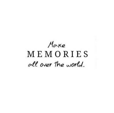 make memories Travel Happy Quotes, Happy Travel Quotes, Travel Phrases, Wanderlust Quotes, Travel Captions, Vacation Quotes, Best Travel Quotes, Travel Quotes Adventure, Travel Quotes Inspirational