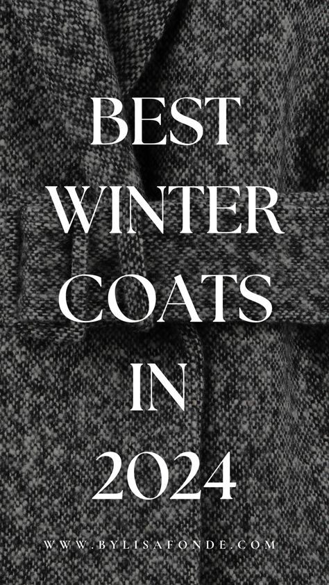 Find which winter coats will be trendy and stylish in 2024 in this article. Best winter coats for women in 2024. Classy Long coats for women. Short winter coats for women. Winter coat aesthetic. Winter costs jackets. Winter coats 2023. Winter coats women cold weather. Classy and timeless winter coats for women. Winter coats casual. Cute jackets for winter 2024. Trendy coats for winter 2024.