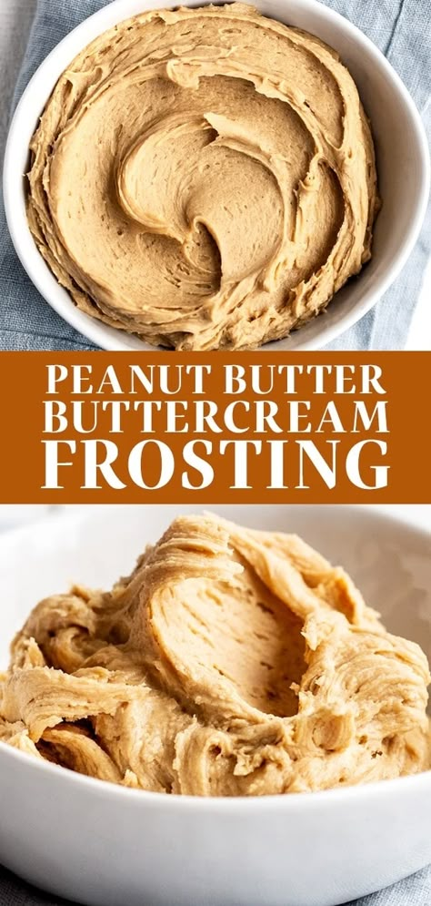 Peanut Butter Buttercream Frosting, Peanut Butter Frosting Recipe, Peanut Butter Buttercream, Peanut Butter Icing, What Is Healthy Food, Frosting Recipes Easy, Cake Frosting Recipe, Lost 100 Pounds, Peanut Butter Cake