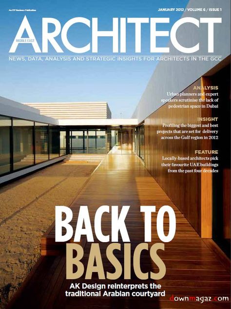 From the title of the magazine it is very clear what it is about. The main article also works well with the photo. It is a very cohesive design, using a simple color palate and a picture that has ver good lines in it which draw your eye to the most important parts of the cover. Architectural Magazine Cover, Architecture Magazine Cover Design, Magazine Title Design, Architecture Magazine Layout Design, Architecture Magazine Cover, Bohemian Branding, Architecture Wallpapers, Interactive Magazine, Magazine Cover Layout