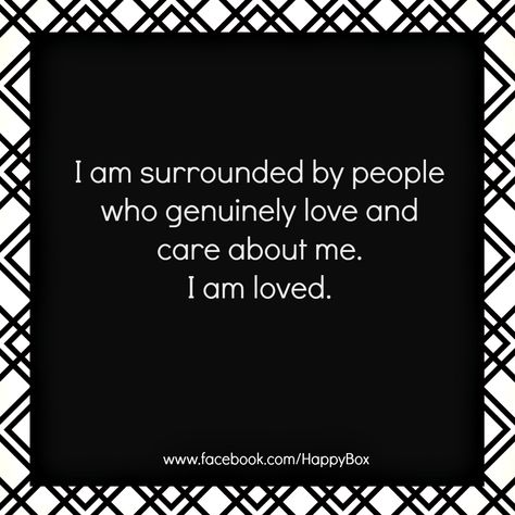 I am surrounded by people who genuinely love and care about me. I am loved. #affirmations #quotes Surrounded By Good People Quotes, I Am Loved Quotes, Good People Quotes, Loved Quotes, Surrounded By People, Inspirational Quotes Encouragement, I Am Loved, Love And Care, Daily Positive Affirmations