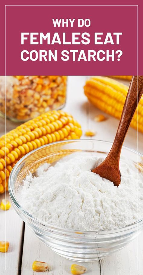 Eating Cornstarch, Cornstarch Eating, Starch Sides, Metabolism Boosting Foods, Iron Deficiency, Workout Motivation, Boost Metabolism, Corn Starch, Side Effects