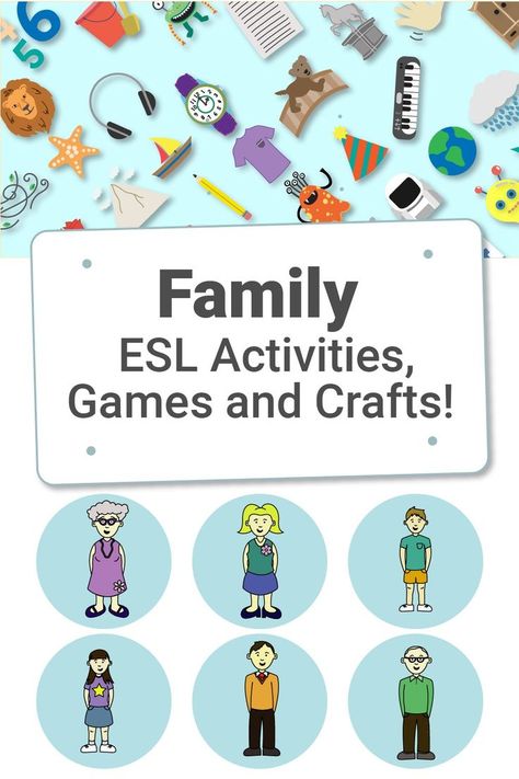 ESL family activities crafts and games for children Speaking Activities Esl Kids, Esol Activities, English Language Activities, Esl Elementary, English Games For Kids, Speaking Activities Esl, Daily Routine Activities, Teach Family, Crafts For Children