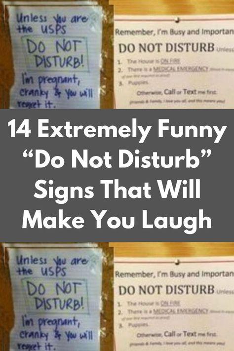 14 Extremely Funny “Do Not Disturb” Signs That Will Make You Laugh Funny Keep Out Signs, Funny Do Not Disturb Signs For Work, Diy Do Not Disturb Sign, Dont Disturb Me Quotes, Do Not Enter Sign Funny, Do Not Disturb Sign Funny, Do Not Disturb Aesthetic, Do Not Disturb Quotes, Funny Door Signs