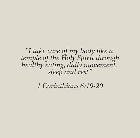 Bible Verse About Taking Care Of Yourself, Meditate On Scripture, Bible Verses About Your Body Being A Temple, Bible Verse Body Image, Vision Board Scriptures Bible Verses, Lazy Bible Verse, Body Is A Temple Scripture, Rest Bible Verse, Bible Verse For Health