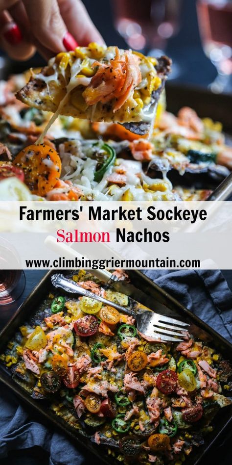 Salmon Nachos, Classic Nachos, Nashville Farmers Market, Lighter Recipes, Quick Salmon, Lenten Recipes, Alaska Salmon, Mussels Recipe, Loaded Fries