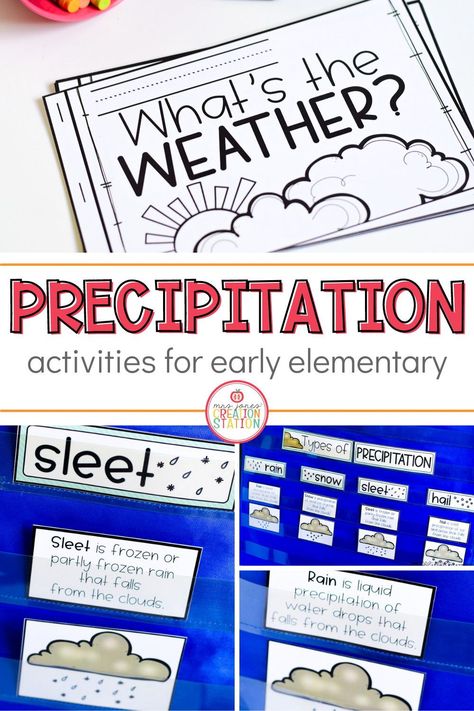 Introduce different types of precipitation to your pre-k, kindergarten and first grade learners with these sorting activities and emergent reader. Click to find out more activities included in this unit! #weatherunit #elementaryscience #prek #elementary #firstgrade Types Of Weather Kindergarten, Precipitation Activities, Weather Kindergarten, Science Center Preschool, Types Of Precipitation, Weather Lessons, Weather Cards, Weather Science, Weather Unit