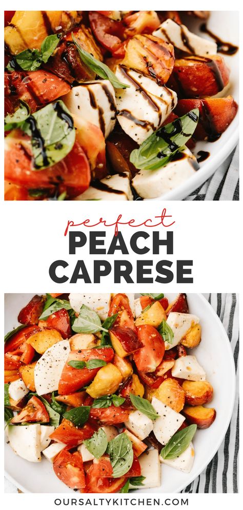 Peach Caprese Salad, Peach Caprese, Stone Fruit Salad, Mozzarella Salad, Light Party, Dinner Side, Summer Produce, Peach Salad, Balsamic Reduction