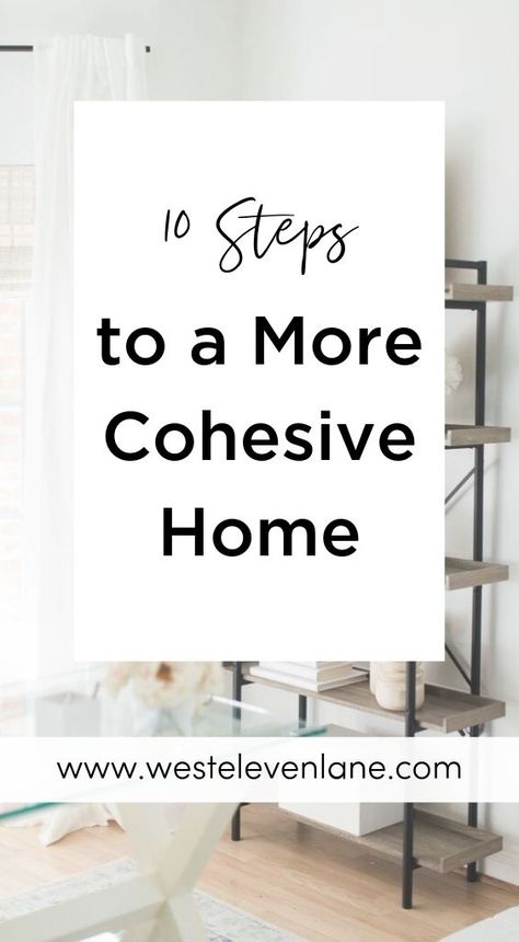 How To Make Your House Look Cohesive, Cohesive Home Design, Accent Wall Trends, Digital Declutter, Cozy Cottage Kitchen, Wall Trends, Accent Wall Ideas, Cleaning House, Interior Design Advice