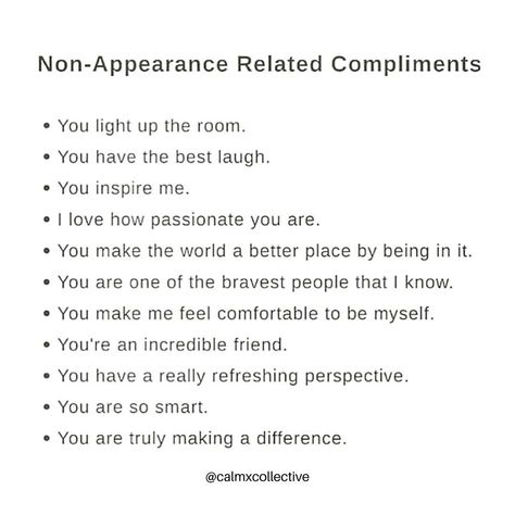 CALM COLLECTIVE on Instagram: “Non-Appearance Related Compliments.” Backhanded Compliment, You Make Me, Instagram Update, Inspire Me, The Incredibles, Good Things, Feelings, On Instagram, Instagram