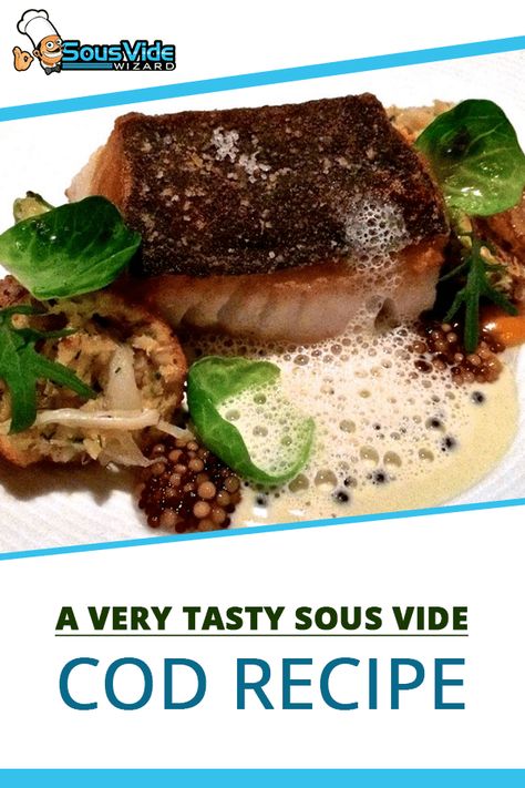 Sous Vide Cod Recipes, Sous Vide Cod, Cod Recipe, Sous Vide Recipes, Prawn Recipes, Cod Recipes, Sous Vide Cooking, Cod Fish, Fish Dinner