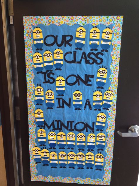 Classroom door decoration idea: Our Class is One in a Minion Classroom Door Decorating Ideas, Middle School Classroom Decorating Ideas, Minion Classroom Theme, K4 Classroom, Minion Classroom, Eric Carle Classroom, Classroom Door Ideas, Classroom Door Decorating, One In A Minion