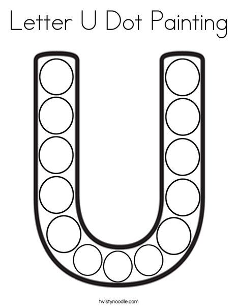 Letter U Dot Painting Coloring Page - Twisty Noodle Letter U Arts And Crafts For Preschool, U Activities For Preschool, Letter Dot Painting, Letter U Dot Painting, Letter E Dot Painting, Letter U For Preschoolers, Letter U Preschool, Letter U Activities For Preschool, Letter U Crafts For Preschoolers