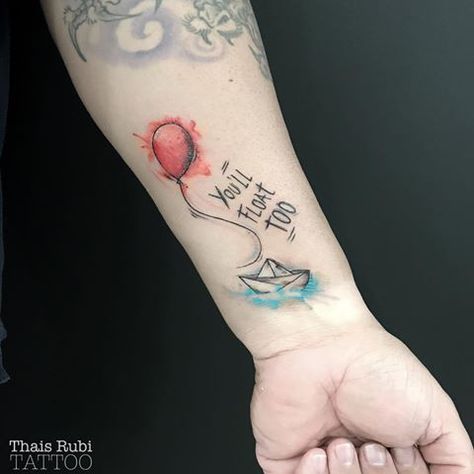 It: You'll float too It Movie Tattoo Ideas, You’ll Float Too Tattoo, Stephen King It Tattoo, It Tattoos Stephen King, Youll Float Too Tattoo, It Tattoo Stephen King, Pennywise Tattoos, Stephen King Tattoos, Pennywise Tattoo