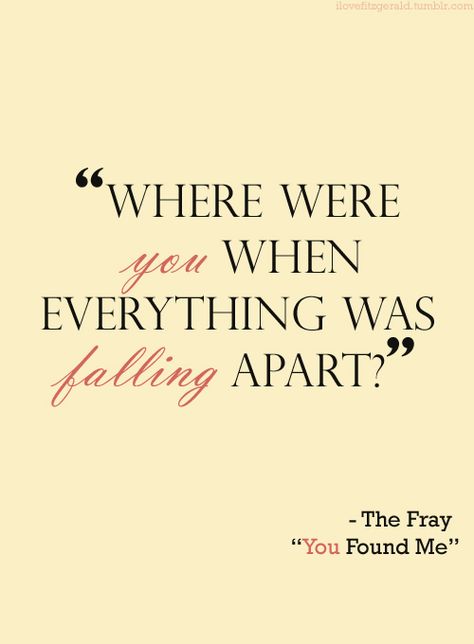 The Fray Lyrics To Live By, Breaking Benjamin, Papa Roach, You Found Me, Life Lyrics, Soundtrack To My Life, Song Lyric Quotes, Garth Brooks, The Fray