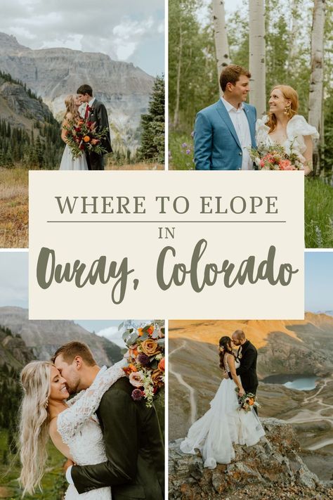 Ouray Colorado, Where To Elope, How To Elope, Family Plan, Colorado Elopement, Mountain Elopement, Nontraditional Wedding, Maybe One Day, Elopement Locations