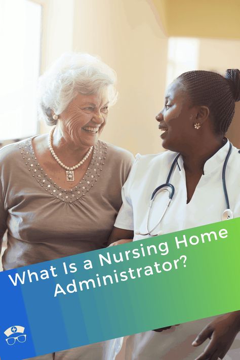 What Is a Nursing Home Administrator? Do you want to know What Is a Nursing Home Administrator? For this, we have created a guide covering the role, responsibilities, tasks, and much more to give you all the information. #thenerdynurse #nurse #nurses #nursespecialties #nursinghome Nursing Home Administrator, Nurse Specialties, Nerdy Nurse, Healthcare Administration, Long Term Care, Healthcare Industry, Social Services, Nursing Home, Human Behavior