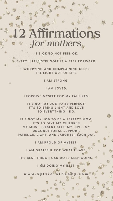 12 Affirmations for Mothers & Mom Guilt | Sylvie in the Sky Mother Daughter Affirmations, Mom Guilt Affirmations, Positive New Mum Affirmations, New Mom Positive Affirmations, First Time Mom Affirmations, New Mum Affirmations, New Mom Affirmation Cards, Sahm Affirmations, Stay At Home Mom Affirmations