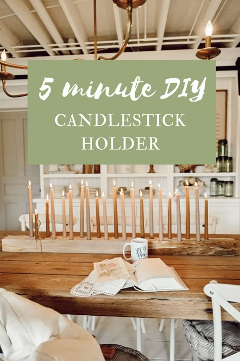 Diy Candlestick Holders Wood, Wood Taper Candle Holders Diy, Diy Wooden Candle Holders Rustic, Candle Board Diy, Tapered Candle Holders Diy, Diy Long Candle Holders, Diy Tapered Candles, Bottle Candle Holder Diy, 4x4 Candle Holders Diy