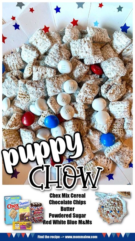 red white and blue puppy chow Red White And Blue Puppy Chow, 4th Of July Puppy Chow, Recipe For Puppy Chow, Blue Puppy Chow, 4th Of July Food Puppy Chow, 4th Of July Snack Mix For Kids, Red White And Blue Muddy Buddies, Captain Crunch Muddy Buddies, Buddy Buddies