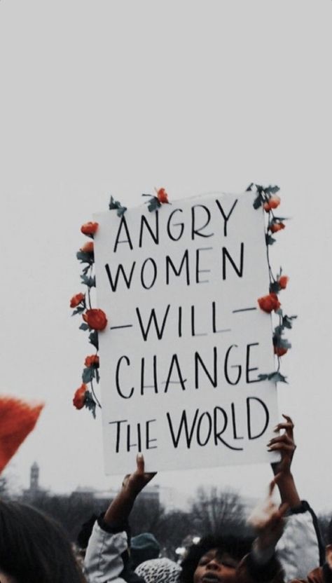 Feminism Quotes, Women Feminism, Angry Women, Protest Signs, Feminist Quotes, Mothers Day Quotes, Feminist Art, Trendy Quotes, Change The World