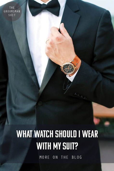 What watch should you wear with you suit? Here are a few tips for planning what watch to wear with your suit. #fashion #suits Groom Watch, Matching Watches, All Black Suit, Charcoal Suit, Wedding Ring For Her, Groomsmen Suits, Green Suit, Fashion Suits, Cool Ties