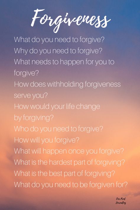 Journal Prompts For Forgiving Others, Journal Prompts For Forgiveness, Forgiveness Prompts, Forgiveness Journal Prompt, Forgiveness Journal, Anger Journal, Things Everyone Needs, Health Journal Prompts, Morning Journal Prompts