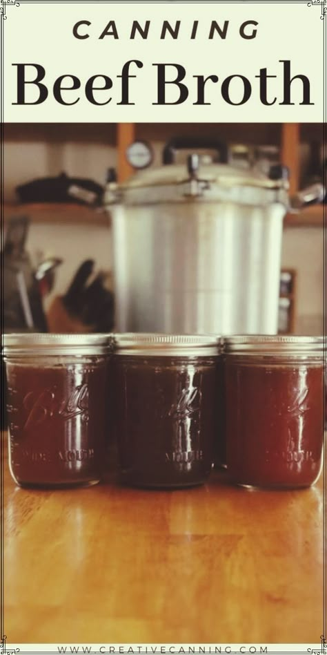 Canning Beef Recipes, Canning Beef Broth, Pressure Canning Meat Recipes, Pressure Canning Vegetable Broth, Canning Beef Stock, Canning Beef Bone Broth, Canning Broth, Canning Bone Broth Water Bath, Canning Beef Broth Water Bath