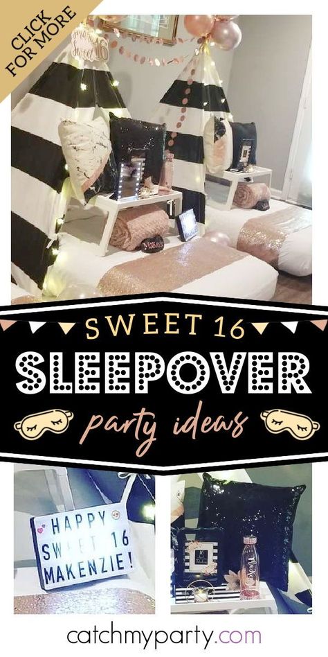 Sweet 16 Sleepover Party Ideas, Sweet Sixteen Sleepover Ideas, Sweet 16 Birthday Sleepover Ideas, Sweet Sixteen Slumber Party Ideas, Sweet 16 Spa Party Ideas, Slumber Party Sweet 16, 16th Birthday Sleepover Ideas, Sweet Sixteen Pajama Party, Sweet Sixteen Sleepover