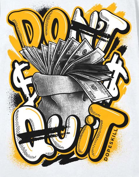 T Shirt Design Graffiti, White Tshirt Design Ideas, Graphic Tshirt Design Art, Dtf Print Designs, T Shirt Design Ideas Creative, Money Design Art, Tshirt Artwork, Dtf Designs, Typography Shirt Design