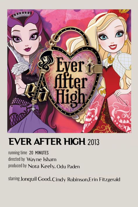 Ever After High Poster, Posters Minimalist, Polaroid Poster, Movie Posters Minimalist, Running Time, Ever After High, Really Good Movies, Movies Showing, Ever After