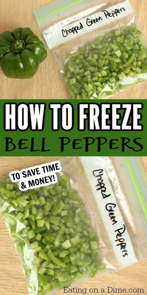 Freeze Bell Peppers, How To Freeze Peppers, Freezing Green Peppers, Green Bell Pepper Recipes, Freeze Peppers, Canning Bell Peppers, Freezing Food Guide, Freezing Bell Peppers, Freezing Veggies