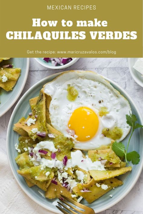 Chile Quilles Recipe Verde, Chillaquilles Verde Recipe, Chilaquiles Recipe Verde, How To Make Chilaquiles Verdes, Verde Chilaquiles Recipe, Easy Chillaquilles Recipe, Chillaquilles Recipe Green, Green Chiliquillas Recipe, Chilequilles Verdes Recipe