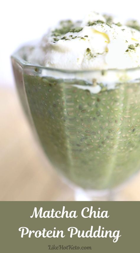 A dessert glass with green, matcha flavored keto chia pudding topped with whipped cream and sprinkles of matcha powder. Matcha Chia Pudding Recipes, Chia Protein Pudding, Protein Chia Seed Pudding, Matcha Chia Seed Pudding, High Protein Keto, Chia Seeds Protein, Matcha Chia Pudding, Easy Protein Meals, Keto Pudding