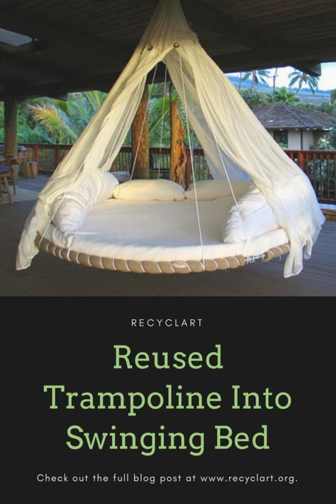 bed, reused This bed is made with the use of a trampoline frame ring, a trampoline bounce mat, and a trampoline springs. The trampoline frame has been covered in soft padding, and the whole trampoline mat is covered with a sheet. The frame is suspended from Recycled Trampoline, Swinging Bed, Trampoline Bed, Old Trampoline, Trampoline Springs, Backyard Trampoline, Best Trampoline, Hanging Beds, Frame Ring