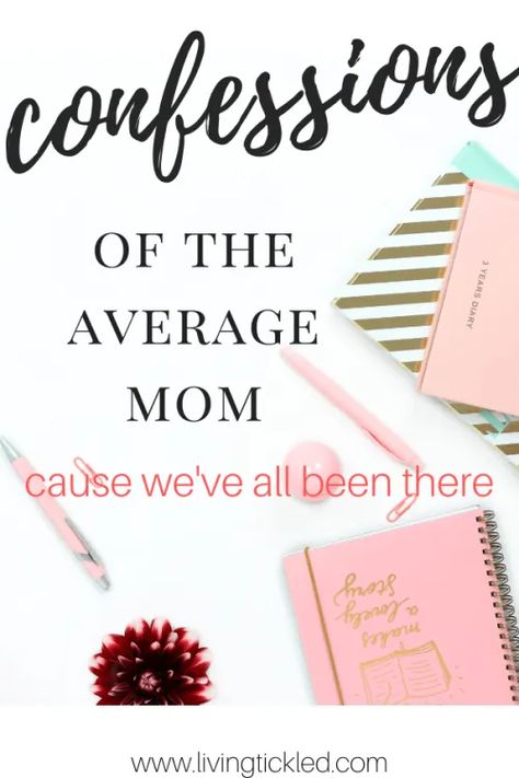 31 Mom Fail Confessions: You are Not Alone, Mama Mom Fail, Mom Brain, Cry It Out, We All Make Mistakes, Finding Purpose, Make Mistakes, Screwed Up, Mess Up, Working Moms