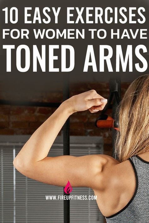 10 Easy Exercises for Women to Have Toned Arms Weighted Arm Workout For Women, Exercises For Stronger Arms, Arm Workout Women No Equipment Beginners, Exercises For Arms Without Weights, Exercises For Underarm Flab, How To Tone Arms Quickly, Toning Arms For Women, How To Get Skinnier Arms, Best Exercise To Tone Arms Fast