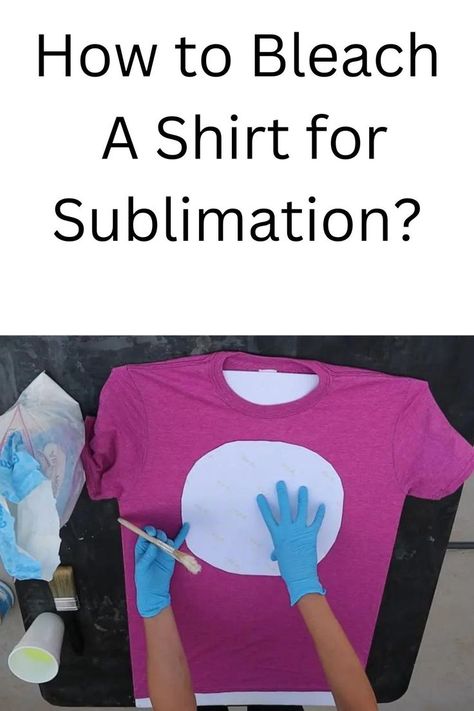 How to Bleach A Shirt for Sublimation? Shirts For Sublimation, Bleaching Shirts, Bleach Shirt Diy, Bleach Water, Packing Hacks Clothes, Sublime Shirt, Cricut Tutorials, Diy Shirt, Resin Crafts