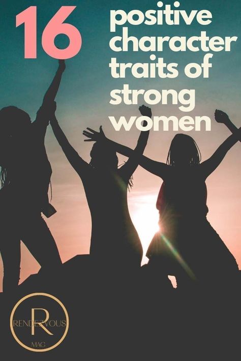 16 Positive character traits of strong women + 4 strong women that inspire She knows who she is and what she wants. #strongwomen #positivetraits #michelleobama #melindagates #brenebrown #ruthbaderginsburg Real Men Quotes, Positive Character Traits, Brene Brown Quotes, When Life Gets Tough, Positive Traits, A Strong Woman, Famous Movie Quotes, Character Traits, Single And Happy